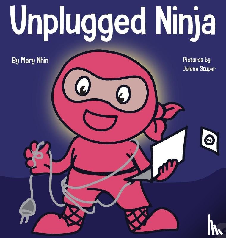 Nhin, Mary - Unplugged Ninja