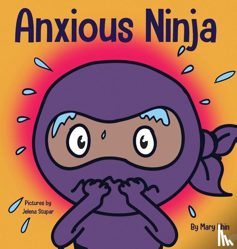 Nhin, Mary - Anxious Ninja