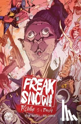 Roditeli, Kevin - Freak Snow Vol. 1