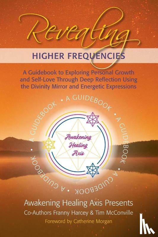 McConville, Tim, Harcey, Franny - Revealing Higher Frequencies