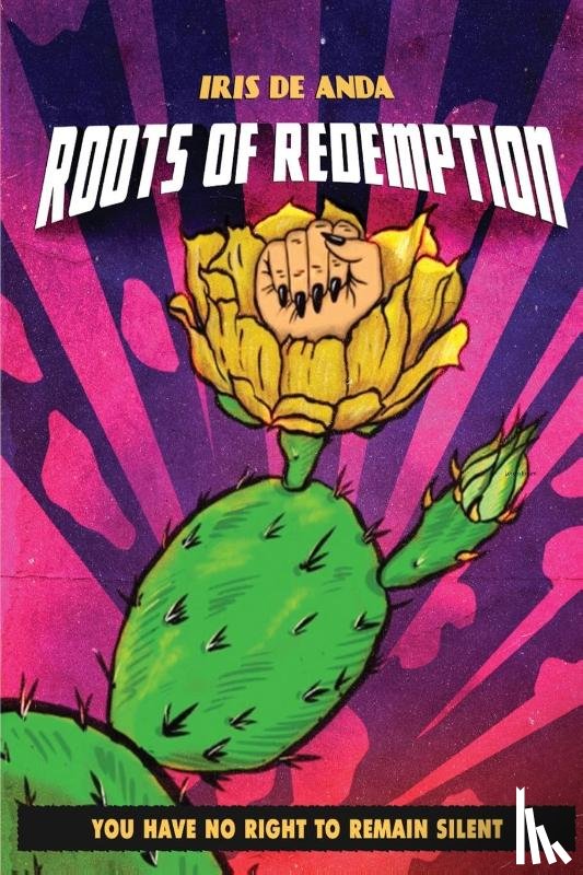 de Anda, Iris - Roots of Redemption