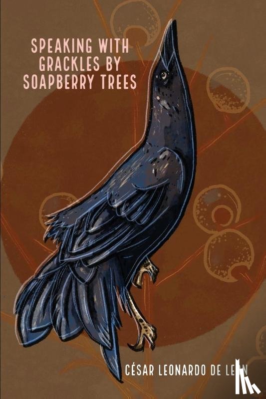 de Leon, Cesar Leonardo - speaking with grackles by soapberry trees