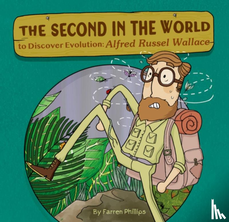 Phillips, Farren - The Second in the World to Discover Evolution
