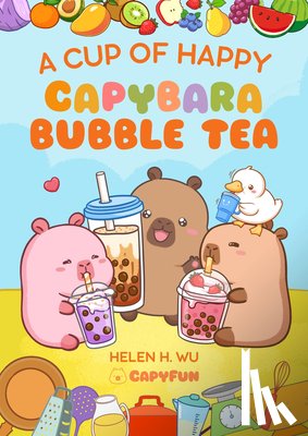 Wu, Helen H - A Cup of Happy