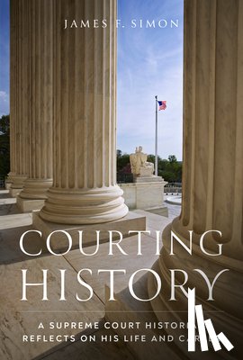 Simon, James F. - Courting History