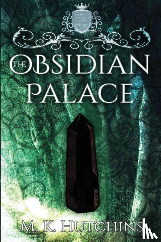Hutchins, M. K. - The Obsidian Palace
