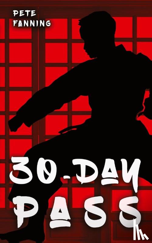 Fanning, Pete - 30-Day Pass