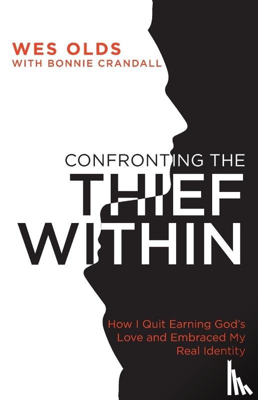 Olds, Wes - Confronting the Thief Within