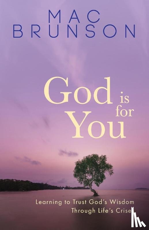 Brunson, Mac - God Is for You