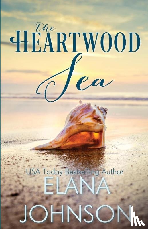 Johnson, Elana - The Heartwood Sea