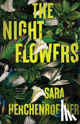 Herchenroether, Sara - The Night Flowers