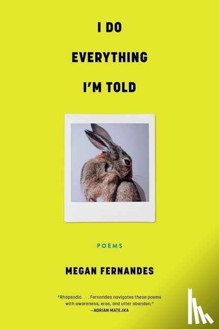 Fernandes, Megan - Fernandes, M: I Do Everything I'm Told