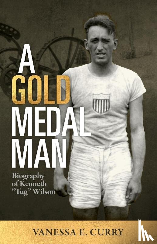 Curry, Vanessa E. - A Gold Medal Man