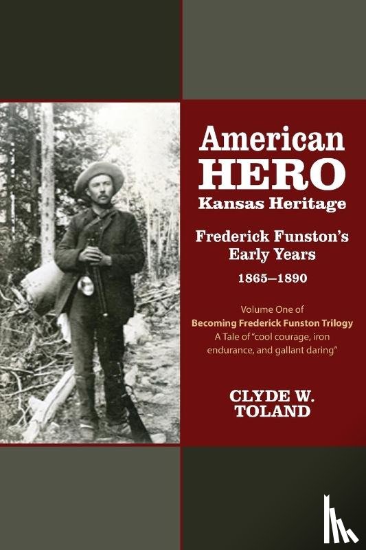 Toland, Clyde W - American Hero, Kansas Heritage