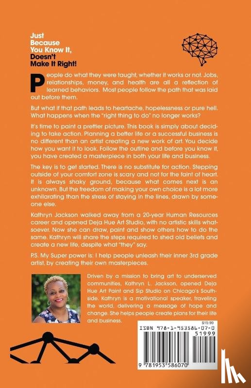 Jackson, Kathryn - Just Because You Know it, Doesn't Make it Right