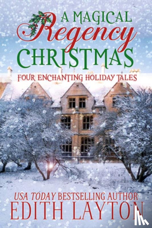 Layton, Edith - A Magical Regency Christmas