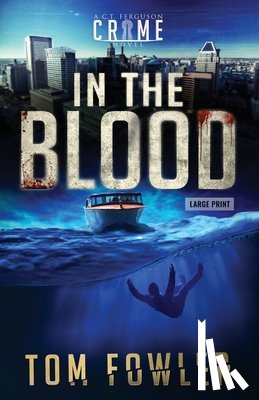 Fowler, Tom - In the Blood