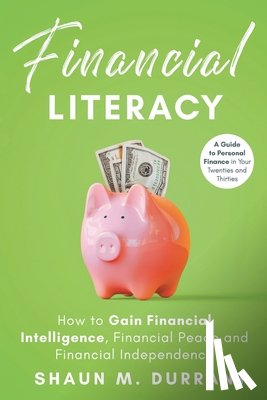 Durrant, Shaun M - Financial Literacy