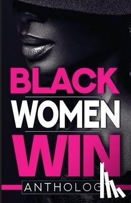 Green-Hood, Tiffany A - Black Women Win