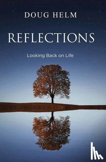 Helm, Doug - Reflections