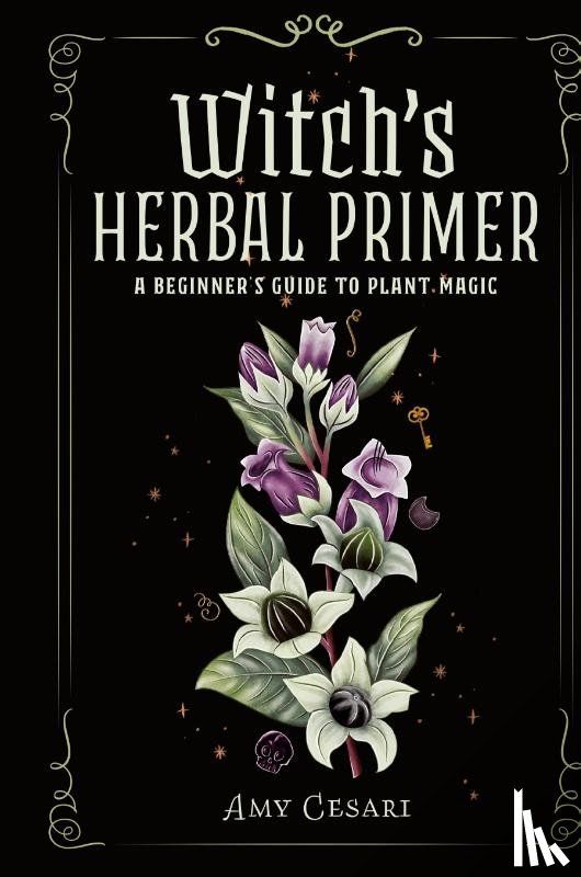 Cesari, Amy - Witch's Herbal Primer