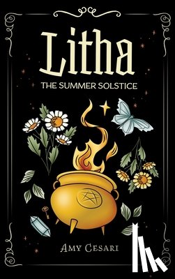 Cesari, Amy - Litha: The Summer Solstice