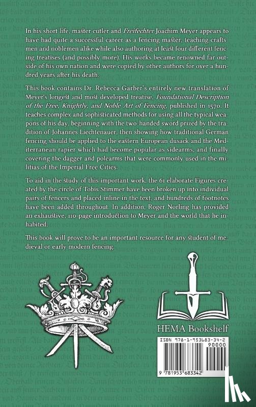 Meyer, Joachim - Foundational Description of the Art of Fencing