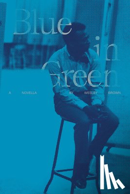 Brown, Wesley - Blue in Green