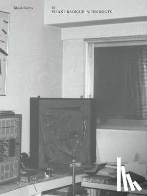 Eliane, Radigue - Alien Roots: Eliane Radigue