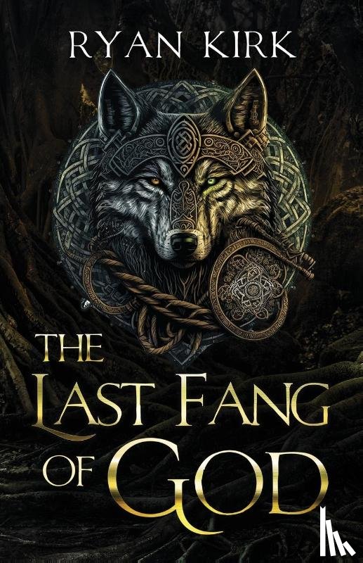 Kirk, Ryan - The Last Fang of God