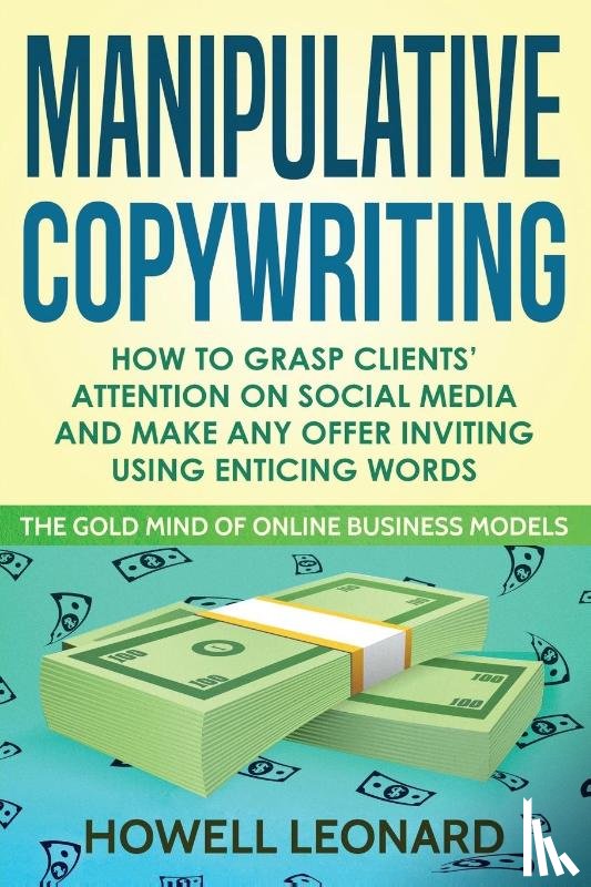 Leonard, Howell - Manipulative Copywriting