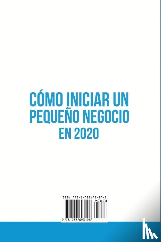 Olson, Gregory - Como iniciar un pequeno negocio en 2020