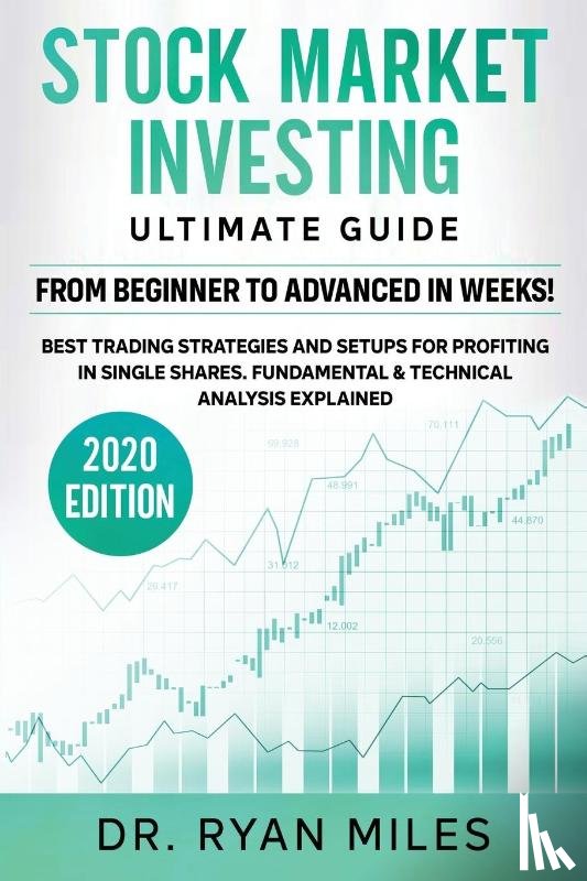 Miles, Ryan - Stock Market Investing Ultimate Guide