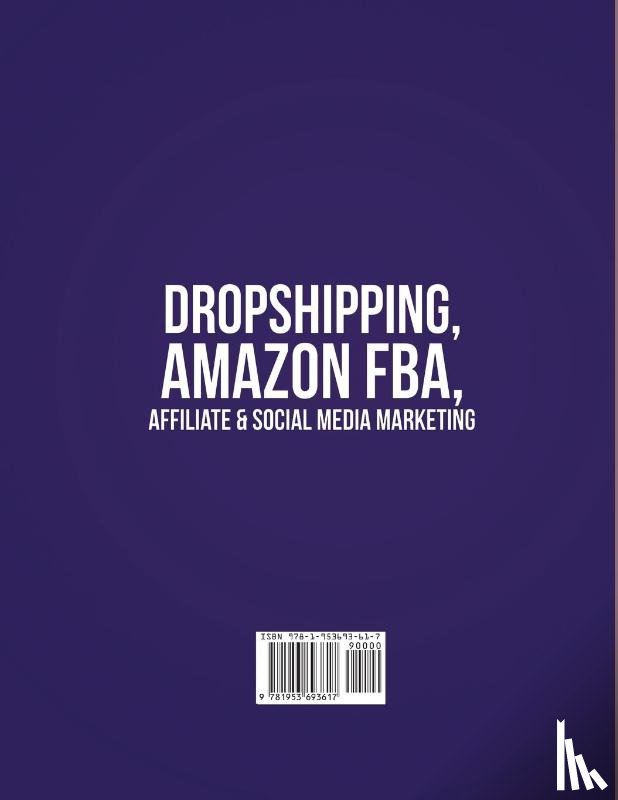 Roberts, Ronald - Dropshipping, Amazon FBA, Affiliate & Social Media Marketing