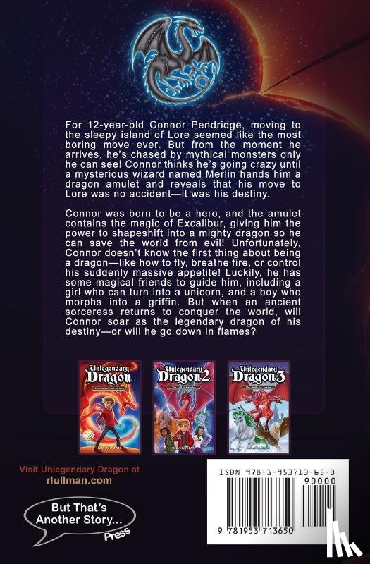 Ullman, R. L. - Unlegendary Dragon Books 1-3