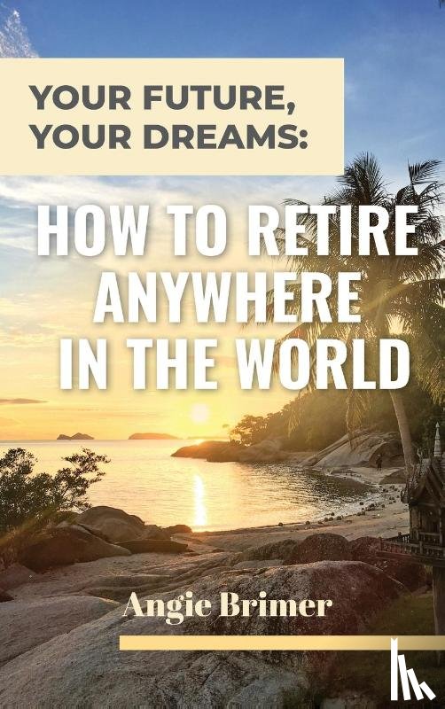Brimer, Angie - Your Future, Your Dreams