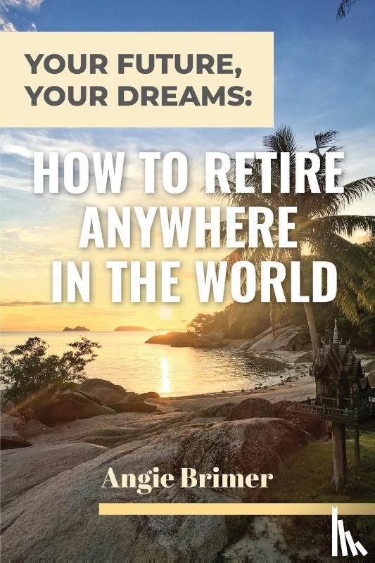 Brimer, Angie - Your Future, Your Dreams