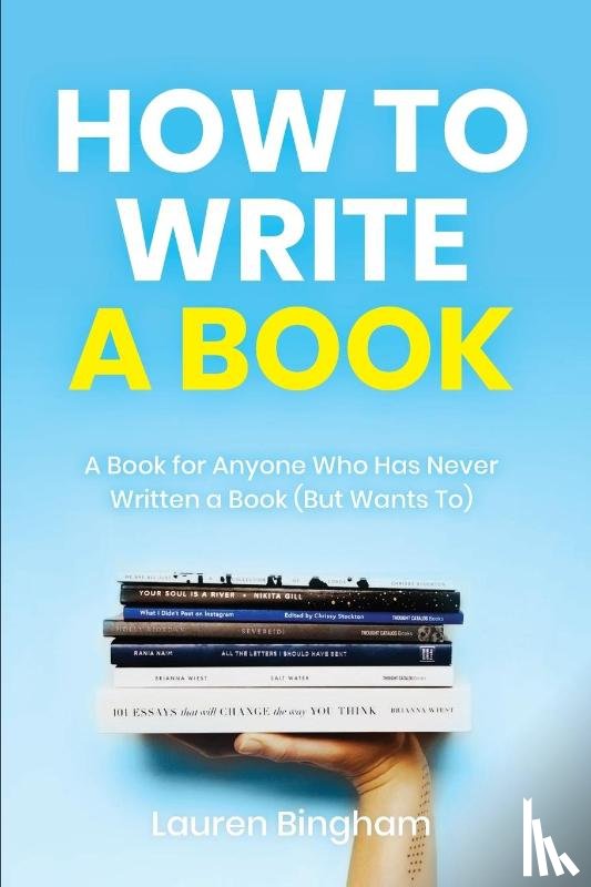 Bingham, Lauren - How to Write a Book