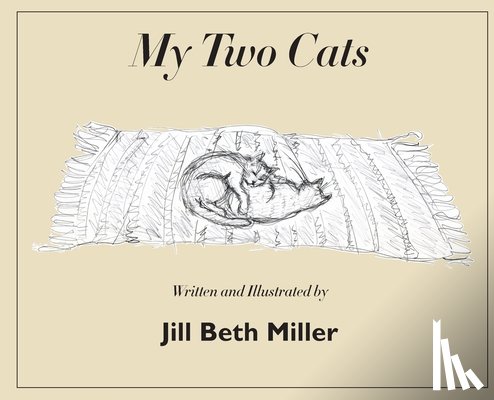 Miller, Jill Beth - My Two Cats