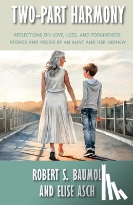 Baumol, Robert S., Asch, Elise - Two-Part Harmony