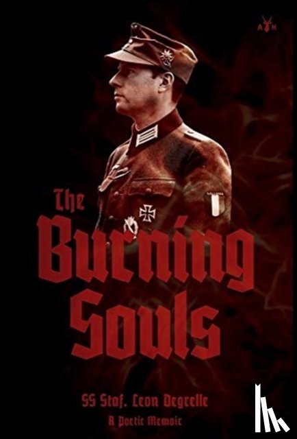 Degrelle, Leon - The Burning Souls