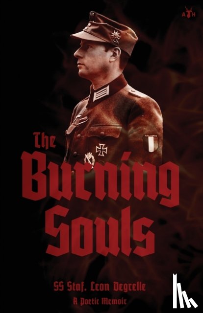 Degrelle, Leon - The Burning Souls