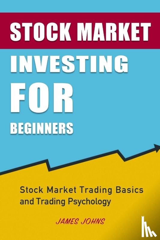 Johns, James - Stock Market Investing for Beginners