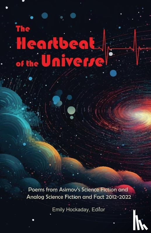 Baker, Stewart - The Heartbeat of the Universe