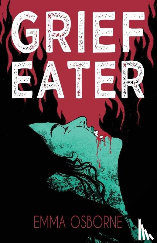 Osborne, Emma - Grief Eater
