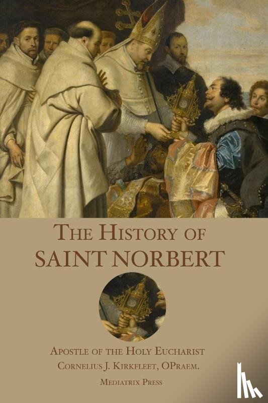 Kirkfleet, Cornelius J - The History of St. Norbert