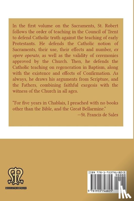 Bellarmine, St Robert - On the Sacraments in General, on Baptism and on Confirmation