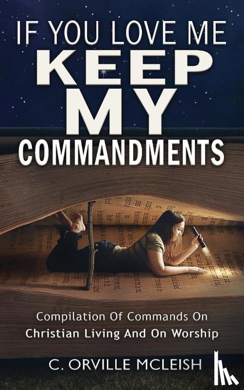 McLeish, C Orville - If You Love Me Keep My Commandments