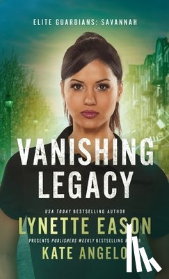 Eason, Lynette - Vanishing Legacy