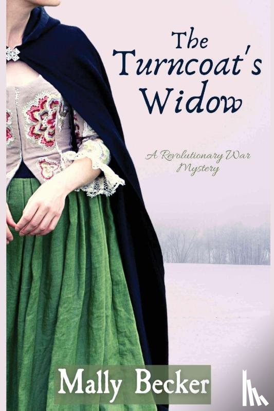 Becker, Mally - The Turncoat's Widow